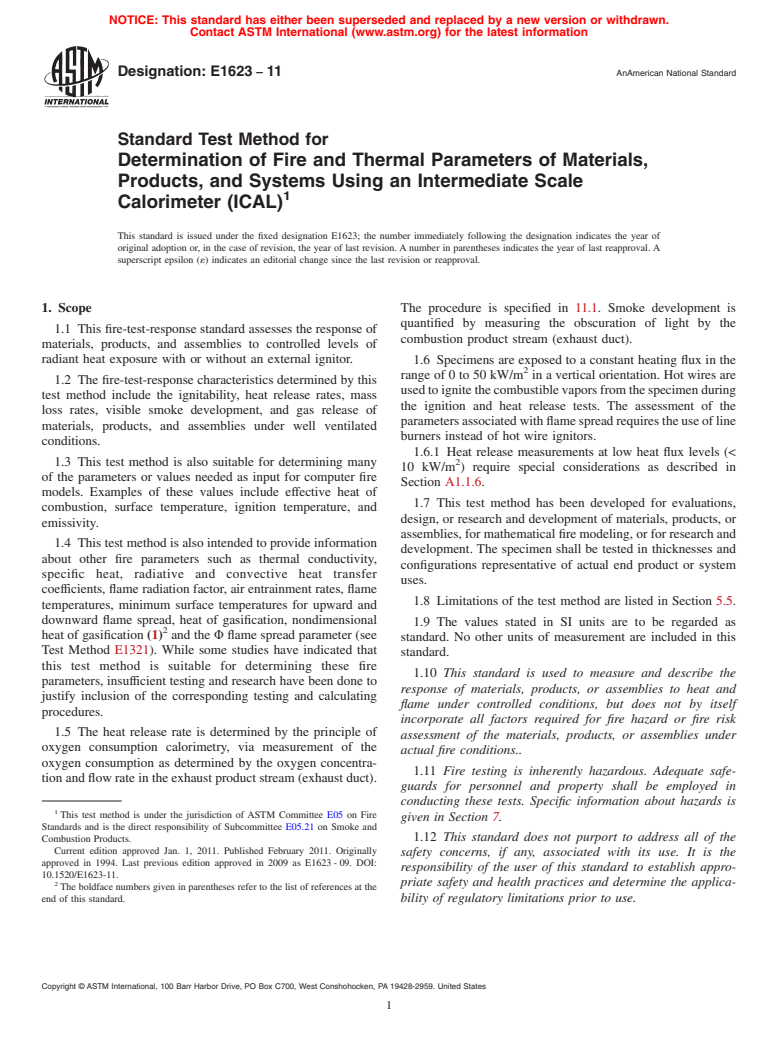 ASTM E1623-11 - Standard Test Method for Determination of Fire and Thermal Parameters of Materials, Products, and Systems Using an Intermediate Scale Calorimeter (ICAL)