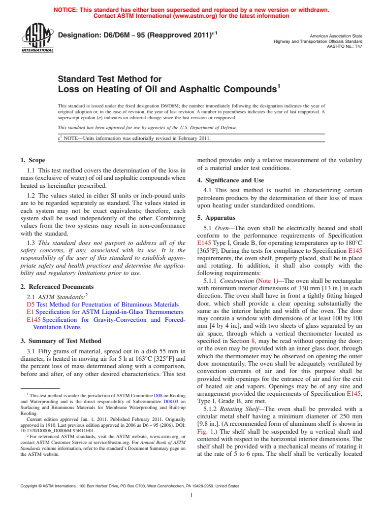 ASTM D6/D6M-95(2011)e1 - Standard Test Method for Loss on Heating of Oil and Asphaltic Compounds