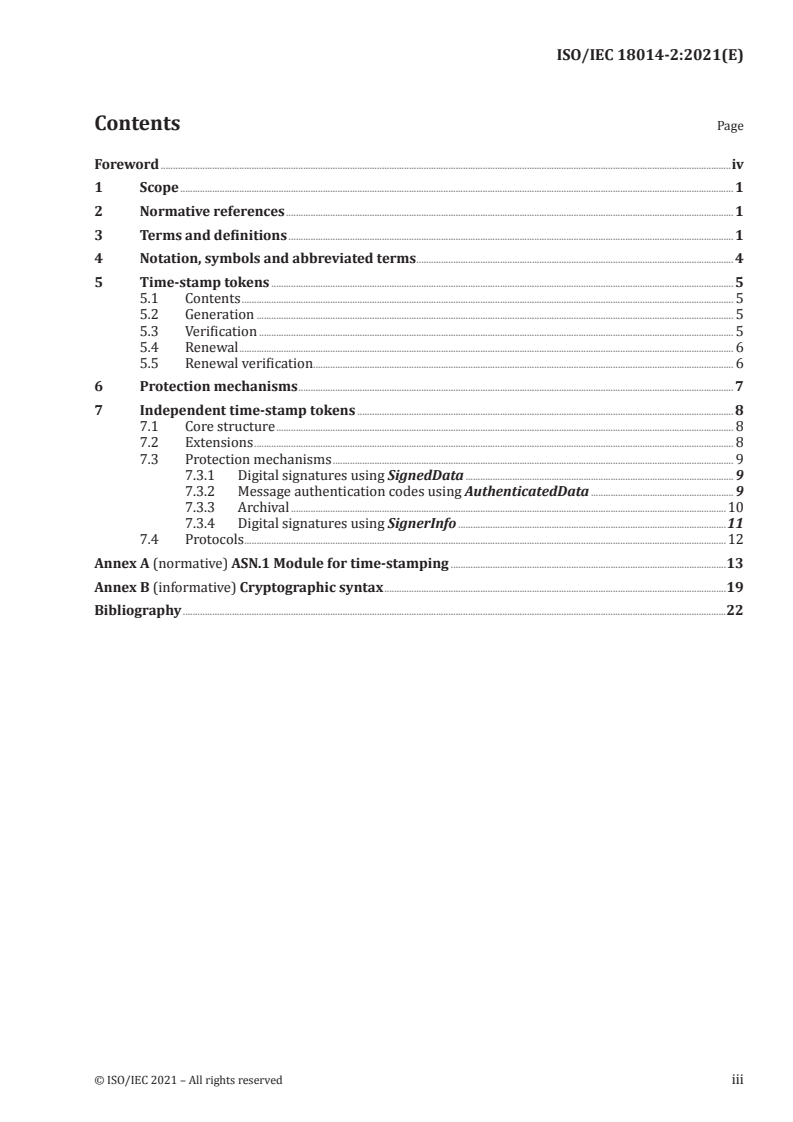 ISO/IEC 18014-2:2021 - Information security — Time-stamping services — Part 2: Mechanisms producing independent tokens
Released:9/9/2021