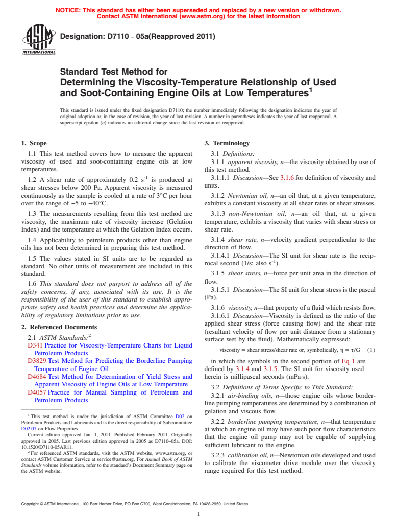 ASTM D7110-05a(2011) - Standard Test Method for Determining the Viscosity-Temperature Relationship of Used and Soot-Containing Engine Oils at Low Temperatures