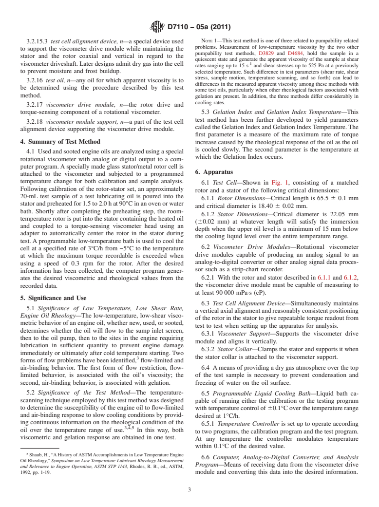 ASTM D7110-05a(2011) - Standard Test Method for Determining the Viscosity-Temperature Relationship of Used and Soot-Containing Engine Oils at Low Temperatures