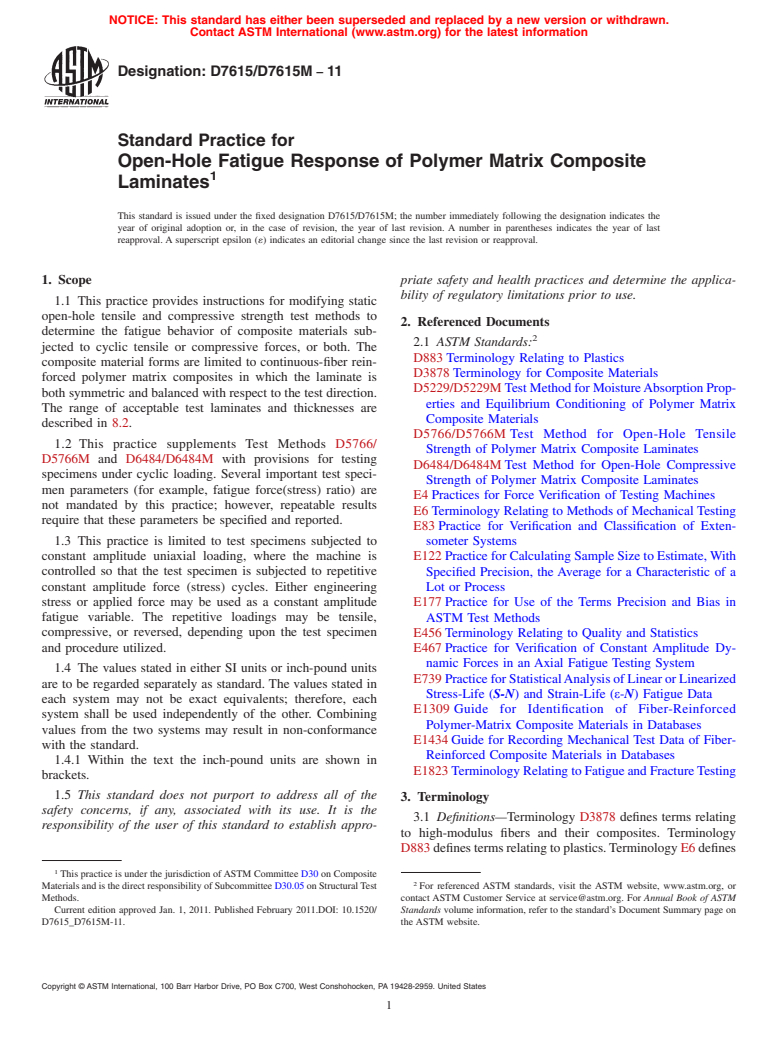 ASTM D7615/D7615M-11 - Standard Practice for Open-Hole Fatigue Response of Polymer Matrix Composite Laminates