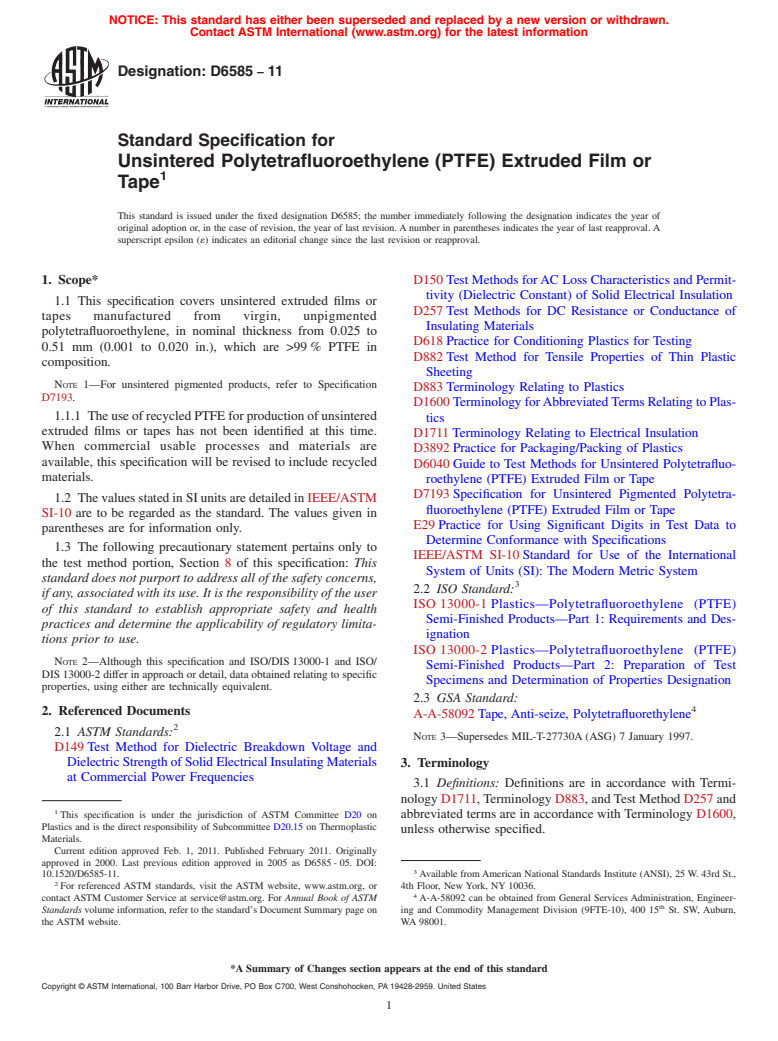 ASTM D6585-11 - Standard Specification for Unsintered Polytetrafluoroethylene (PTFE) Extruded Film or Tape