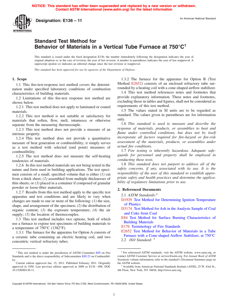 ASTM E136-11 - Standard Test Method for Behavior of Materials in a Vertical Tube Furnace at 750&#176;C