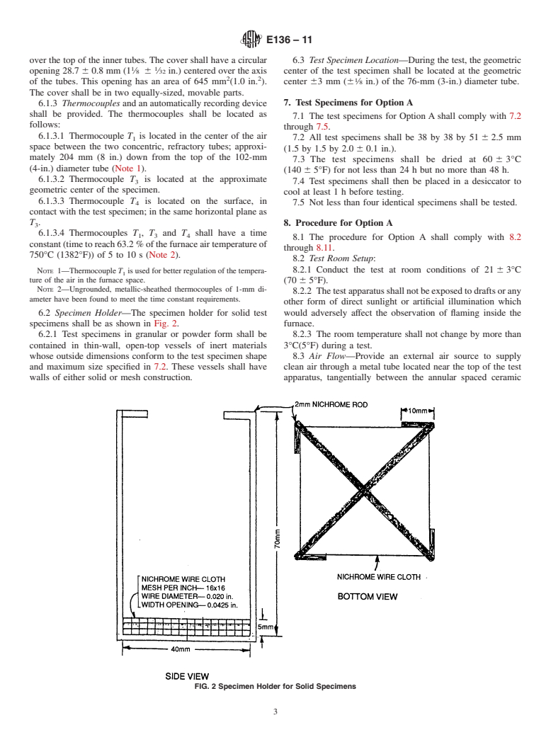 ASTM E136-11 - Standard Test Method for Behavior of Materials in a Vertical Tube Furnace at 750&#176;C