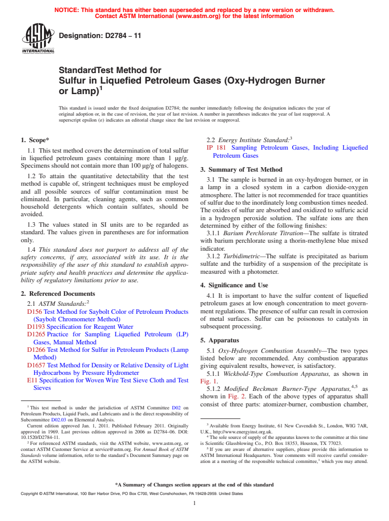 ASTM D2784-11 - Standard Test Method for Sulfur in Liquefied Petroleum Gases (Oxy-Hydrogen Burner or Lamp) (Withdrawn 2016)