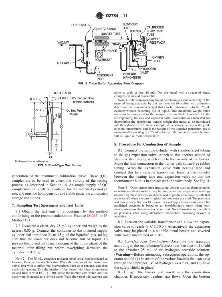 ASTM D2784-11 - Standard Test Method for Sulfur in Liquefied Petroleum Gases (Oxy-Hydrogen Burner or Lamp) (Withdrawn 2016)