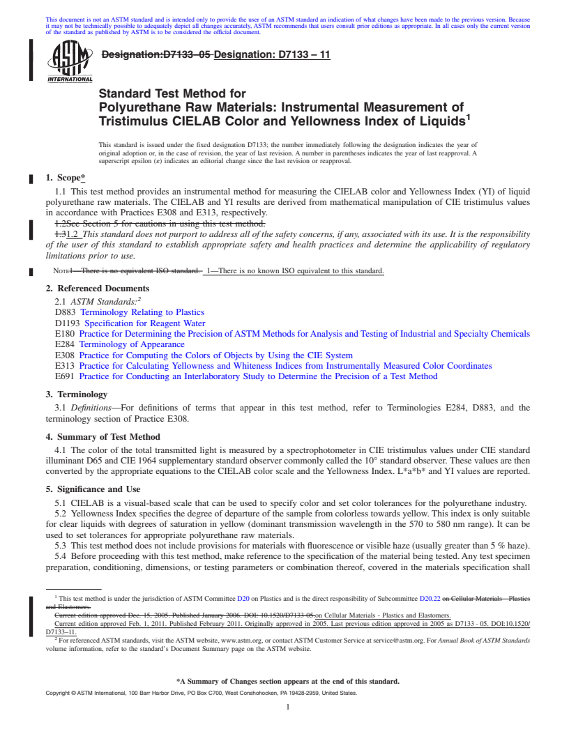 REDLINE ASTM D7133-11 - Standard Test Method for Polyurethane Raw Materials: Instrumental Measurement of Tristimulus CIELAB Color and Yellowness Index of Liquids