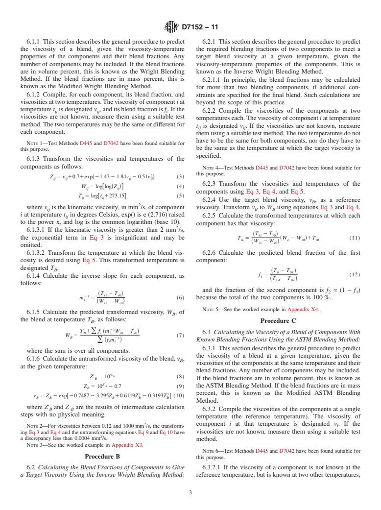 ASTM D7152-11 - Standard Practice for Calculating Viscosity of a Blend of Petroleum Products