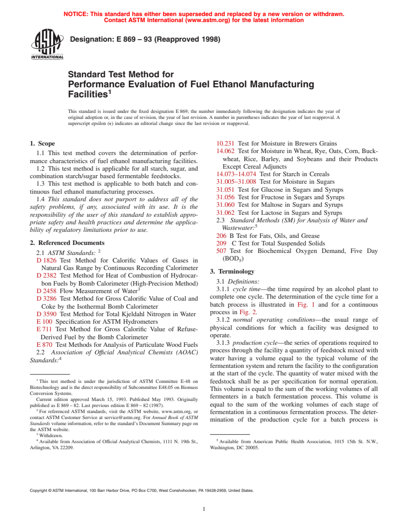 ASTM E869-93(1998) - Standard Test Method for Performance Evaluation of Fuel Ethanol Manufacturing Facilities