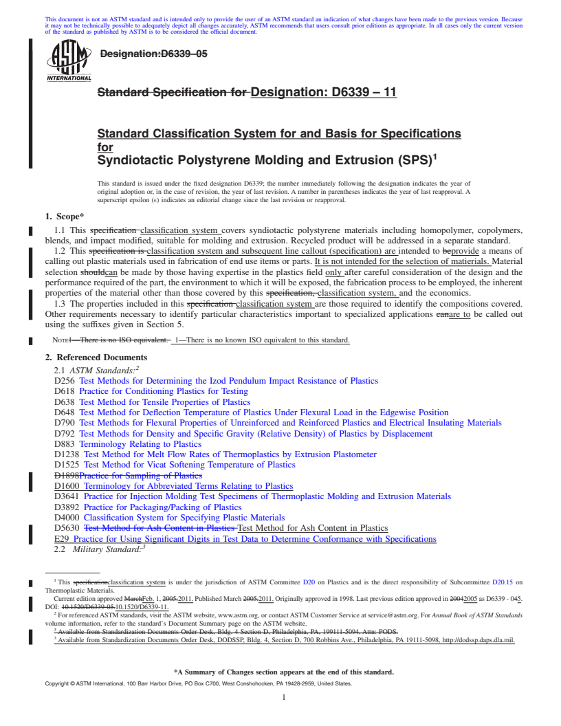 REDLINE ASTM D6339-11 - Standard Classification System for and Basis for Specifications for Syndiotactic Polystyrene Molding and Extrusion (SPS)