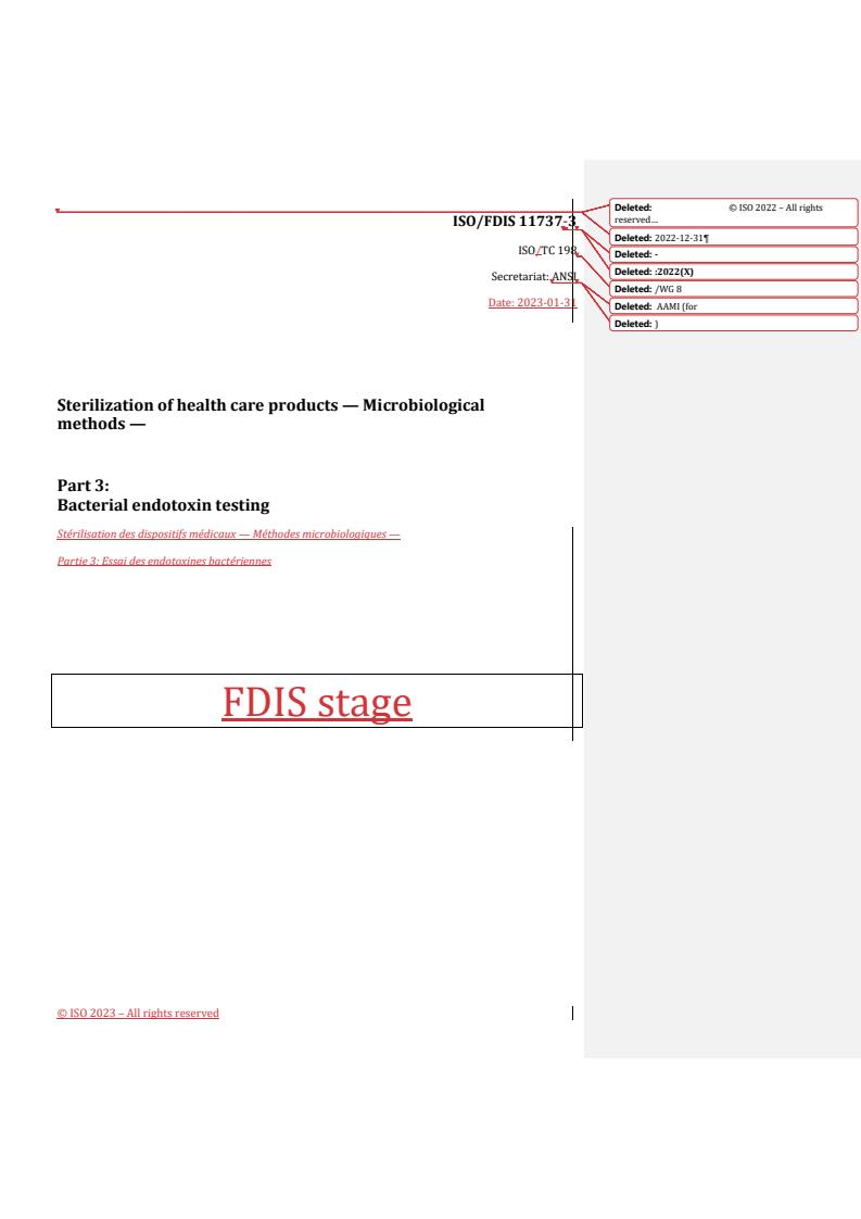 REDLINE ISO/FDIS 11737-3 - Sterilization of health care products — Microbiological methods — Part 3: Bacterial endotoxin testing
Released:2/1/2023