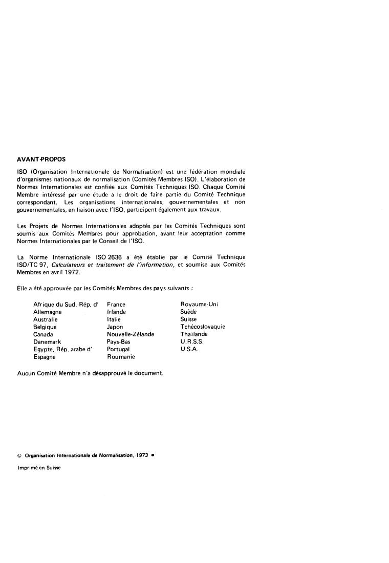 ISO 2636:1973 ISO 2636:1973 - Information processing — Conventions for incorporating flowchart symbols in flowcharts
Released:5/1/1973 - Page 2 preview