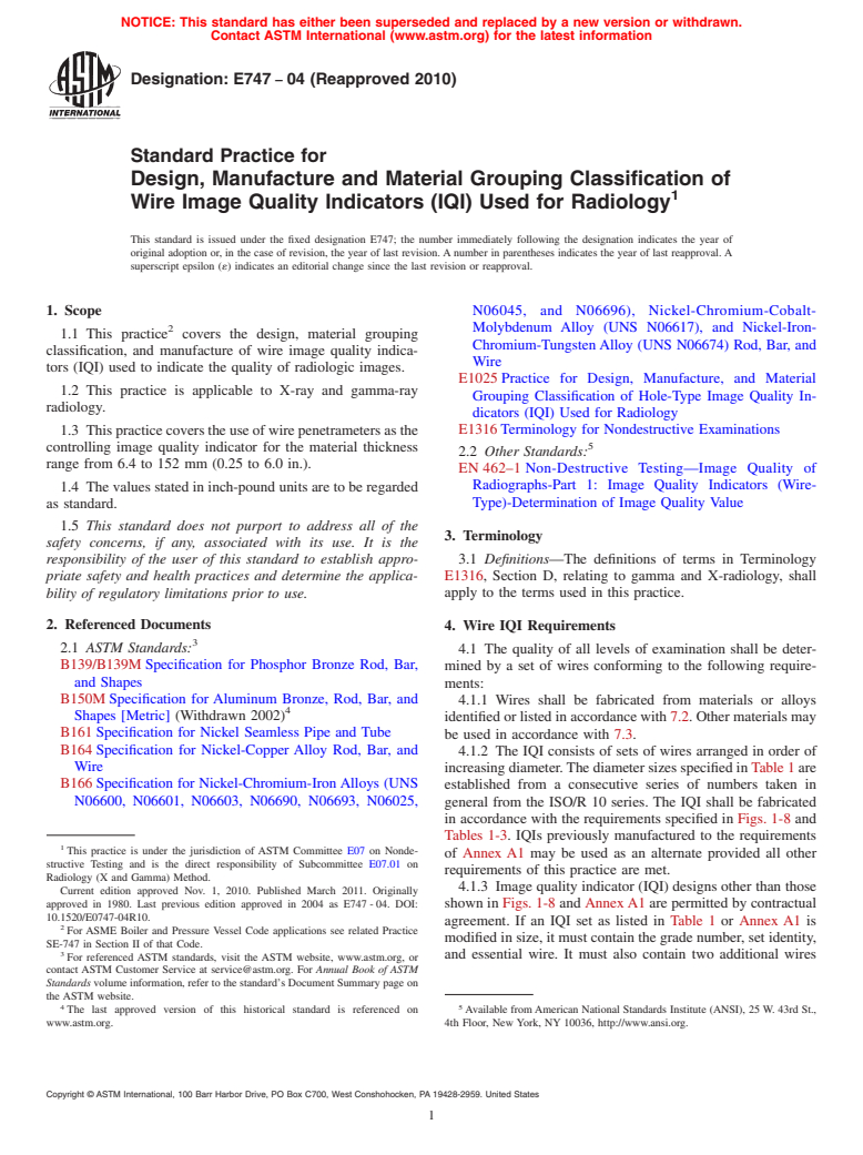 ASTM E747-04(2010) - Standard Practice for Design, Manufacture and Material Grouping Classification of Wire Image Quality Indicators (IQI) Used for Radiology