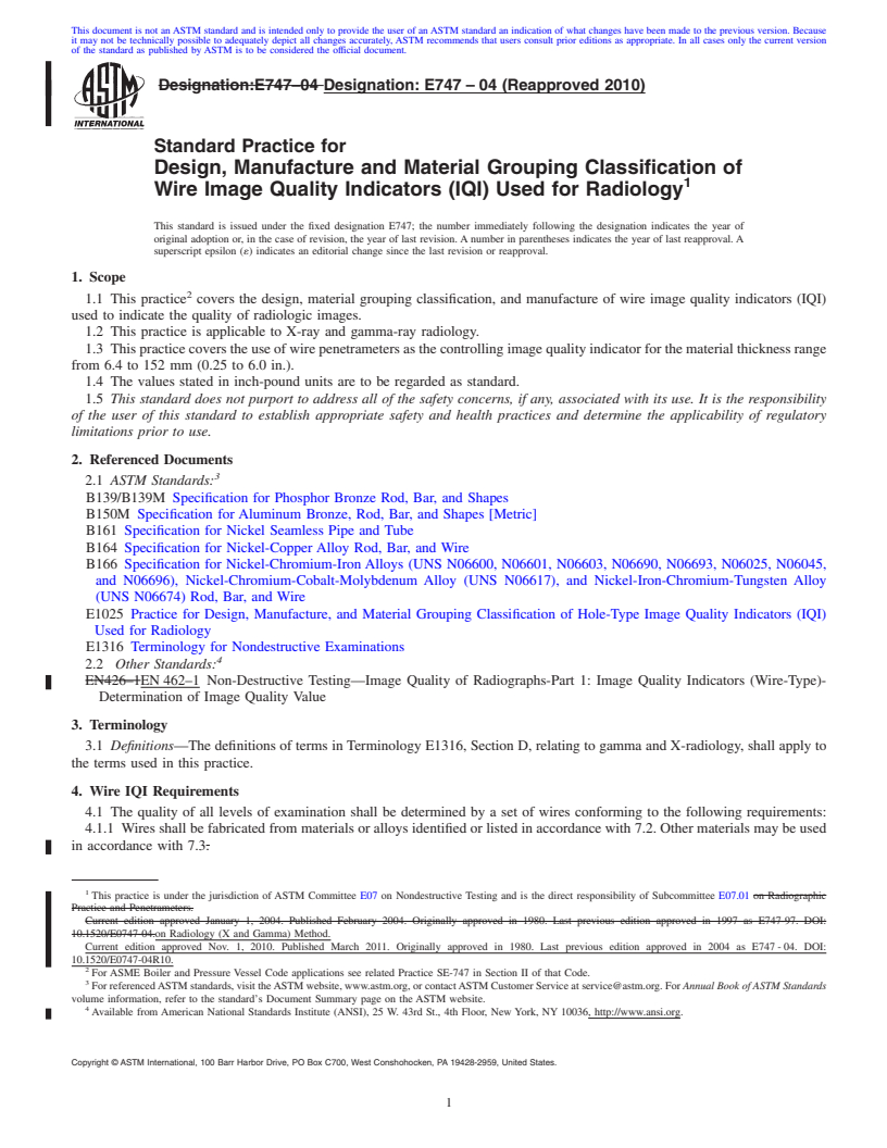 REDLINE ASTM E747-04(2010) - Standard Practice for Design, Manufacture and Material Grouping Classification of Wire Image Quality Indicators (IQI) Used for Radiology