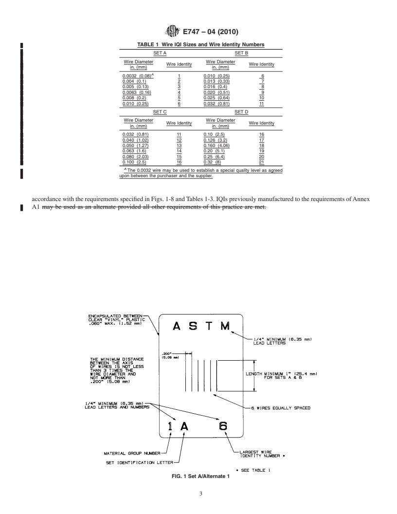 REDLINE ASTM E747-04(2010) - Standard Practice for Design, Manufacture and Material Grouping Classification of Wire Image Quality Indicators (IQI) Used for Radiology