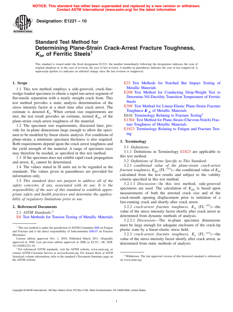 ASTM E1221-10 - Standard Test Method for Determining Plane-Strain Crack-Arrest Fracture Toughness, K<sub>Ia</sub>, of Ferritic Steels