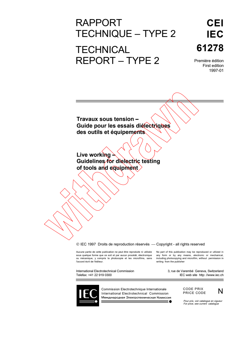 IEC TS 61278:1997 - Live working - Guidelines for dielectric testing of tools and equipment
Released:1/30/1997
Isbn:2831836824