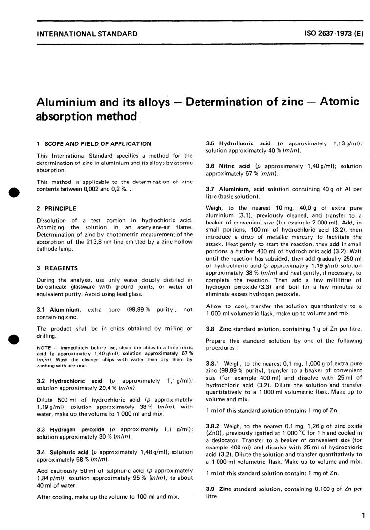 ISO 2637:1973 - Aluminium and its alloys — Determination of zinc — Atomic absorption method
Released:9/1/1973