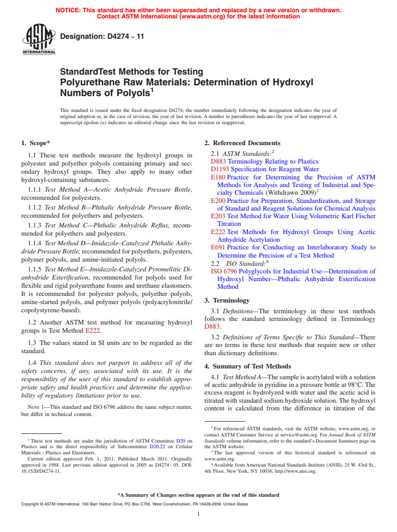 ASTM D4274-11 - Standard Test Methods for Testing Polyurethane Raw Materials: Determination of Hydroxyl Numbers of Polyols