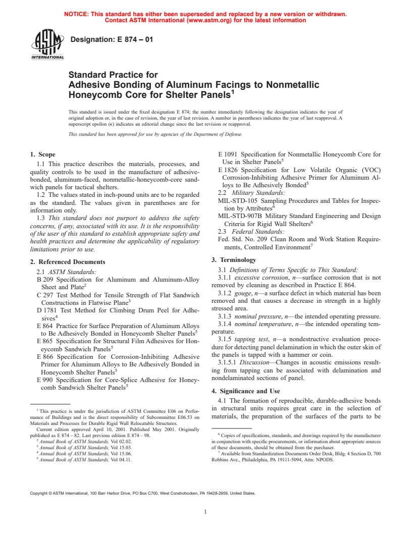 ASTM E874-01 - Standard Practice for Adhesive Bonding of Aluminum Facings to Nonmetallic Honeycomb Core for Shelter Panels