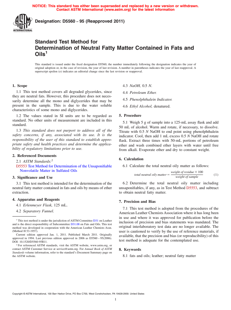 ASTM D5560-95(2011) - Standard Test Method for Determination of Neutral Fatty Matter Contained in Fats and Oils