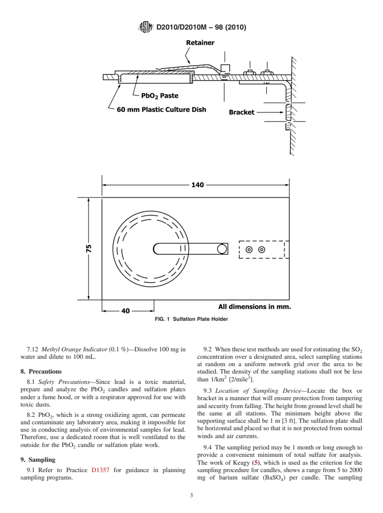 ASTM D2010/D2010M-98(2010) - Standard Test Methods for Evaluation of Total Sulfation Activity in the Atmosphere by the Lead Dioxide Technique