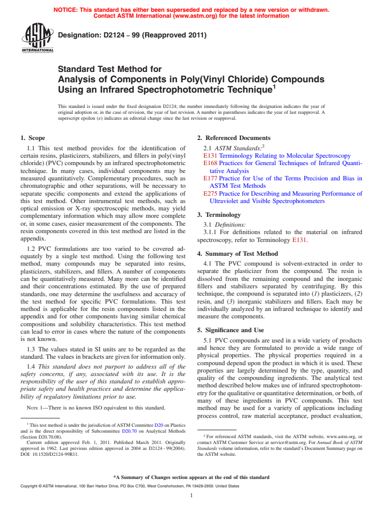 ASTM D2124-99(2011) - Standard Test Method for Analysis of Components in Poly(Vinyl Chloride) Compounds Using an Infrared Spectrophotometric Technique (Withdrawn 2020)