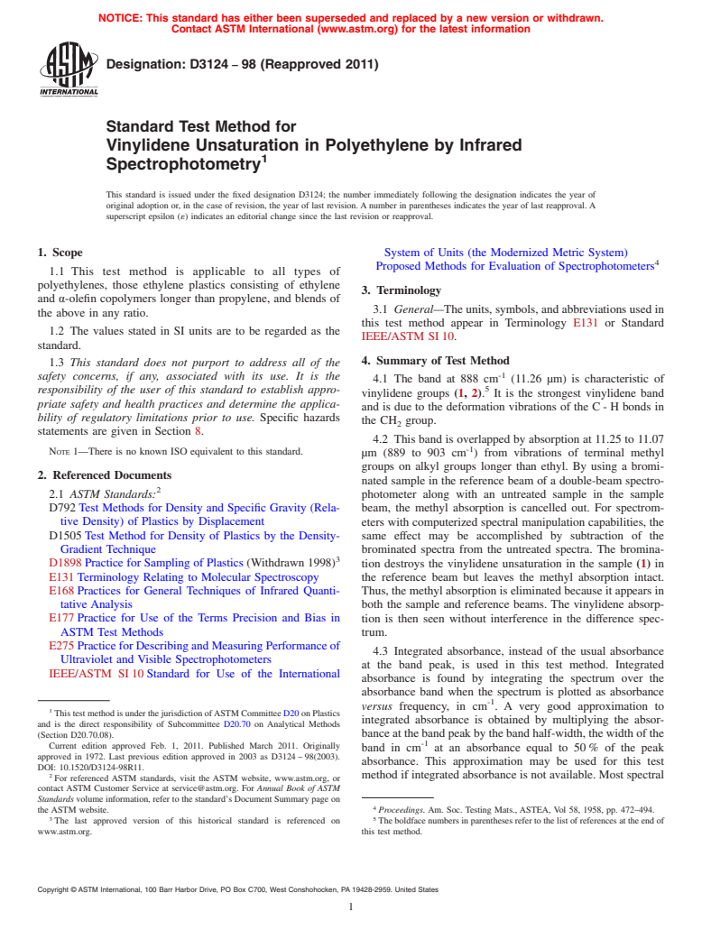 ASTM D3124-98(2011) - Standard Test Method for Vinylidene Unsaturation in Polyethylene by Infrared Spectrophotometry