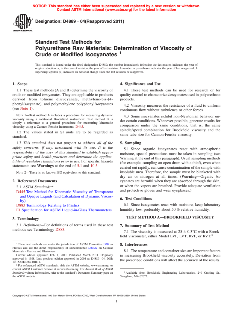 ASTM D4889-04(2011) - Standard Test Methods for Polyurethane Raw Materials: Determination of Viscosity of Crude or Modified Isocyanates