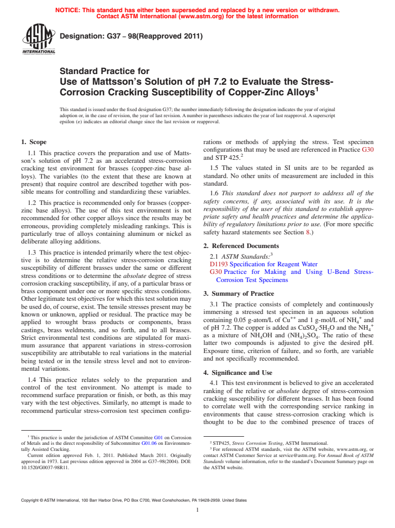 ASTM G37-98(2011) - Standard Practice for Use of Mattsson's Solution of pH 7.2 to Evaluate the Stress- Corrosion Cracking Susceptibility of Copper-Zinc Alloys