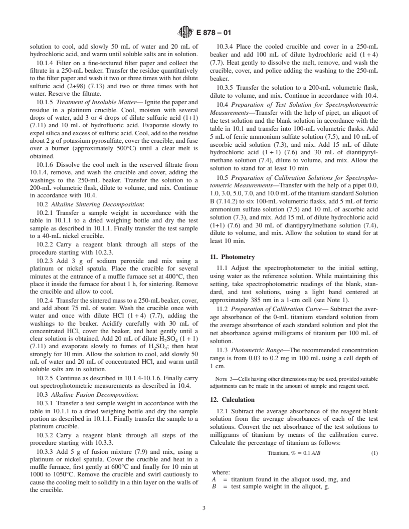 ASTM E878-01 - Standard Test Method for Determination of Titanium in Iron Ores and Related Materials by Diantipyrylmethane Untraviolet Spectrometry