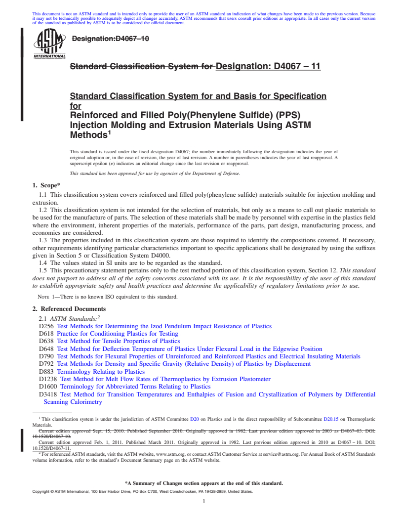 REDLINE ASTM D4067-11 - Standard Classification System for and Basis for Specification for Reinforced and Filled Poly(Phenylene Sulfide) (PPS) Injection Molding and Extrusion Materials Using ASTM Methods