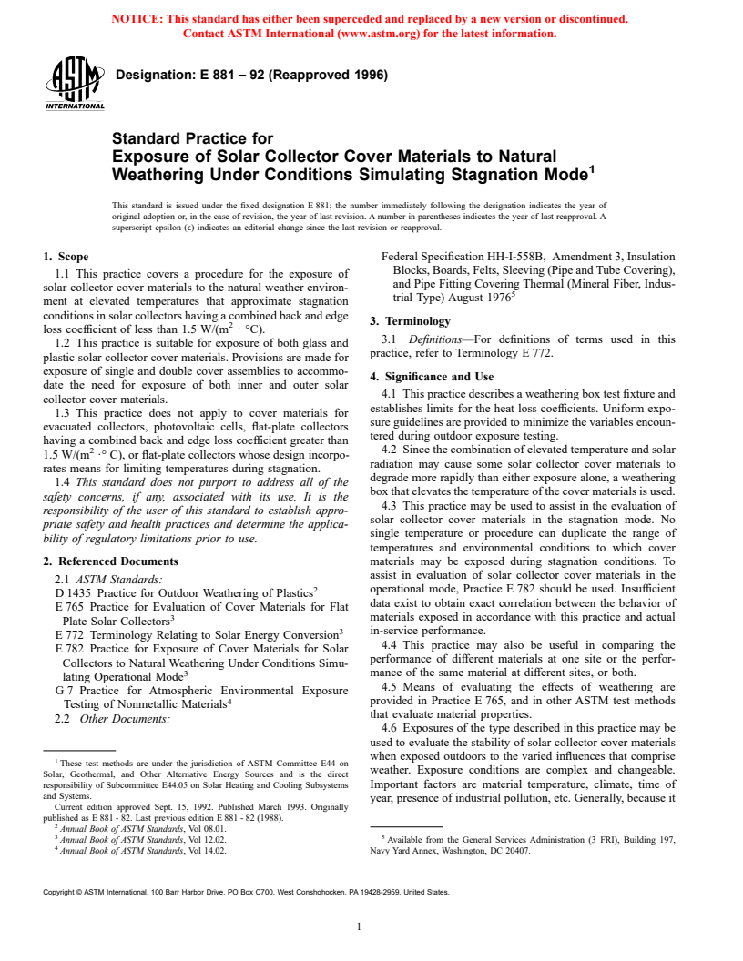 ASTM E881-92(1996) - Standard Practice for Exposure of Solar Collector Cover Materials to Natural Weathering Under Conditions Simulating Stagnation Mode