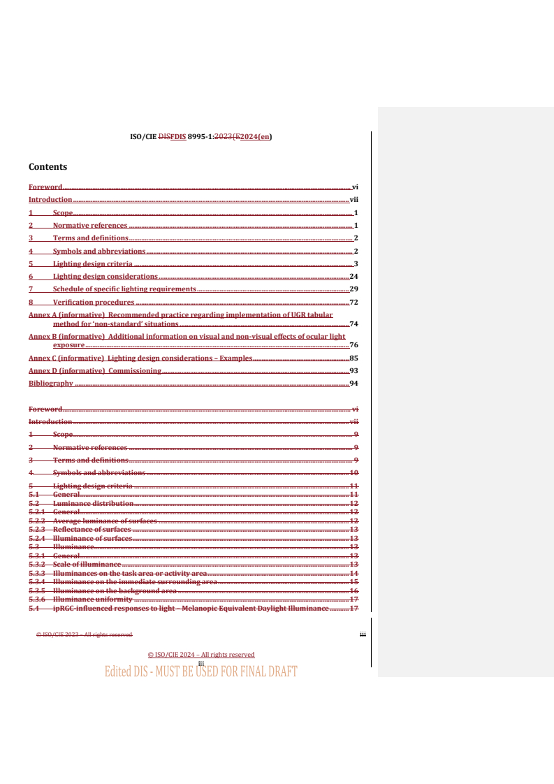 REDLINE ISO/CIE FDIS 8995-1 - Light and lighting — Lighting of work places — Part 1: Indoor
Released:15. 10. 2024