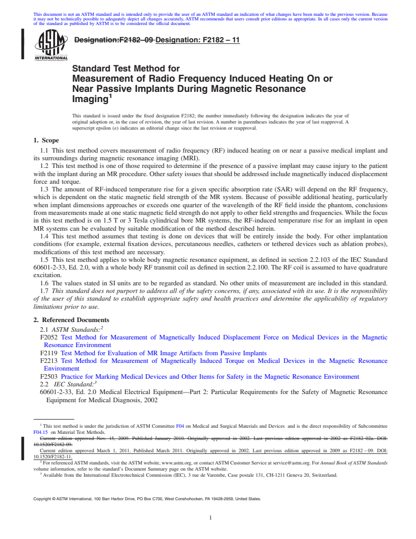 REDLINE ASTM F2182-11 - Standard Test Method for Measurement of Radio Frequency Induced Heating Near Passive Implants During Magnetic Resonance Imaging