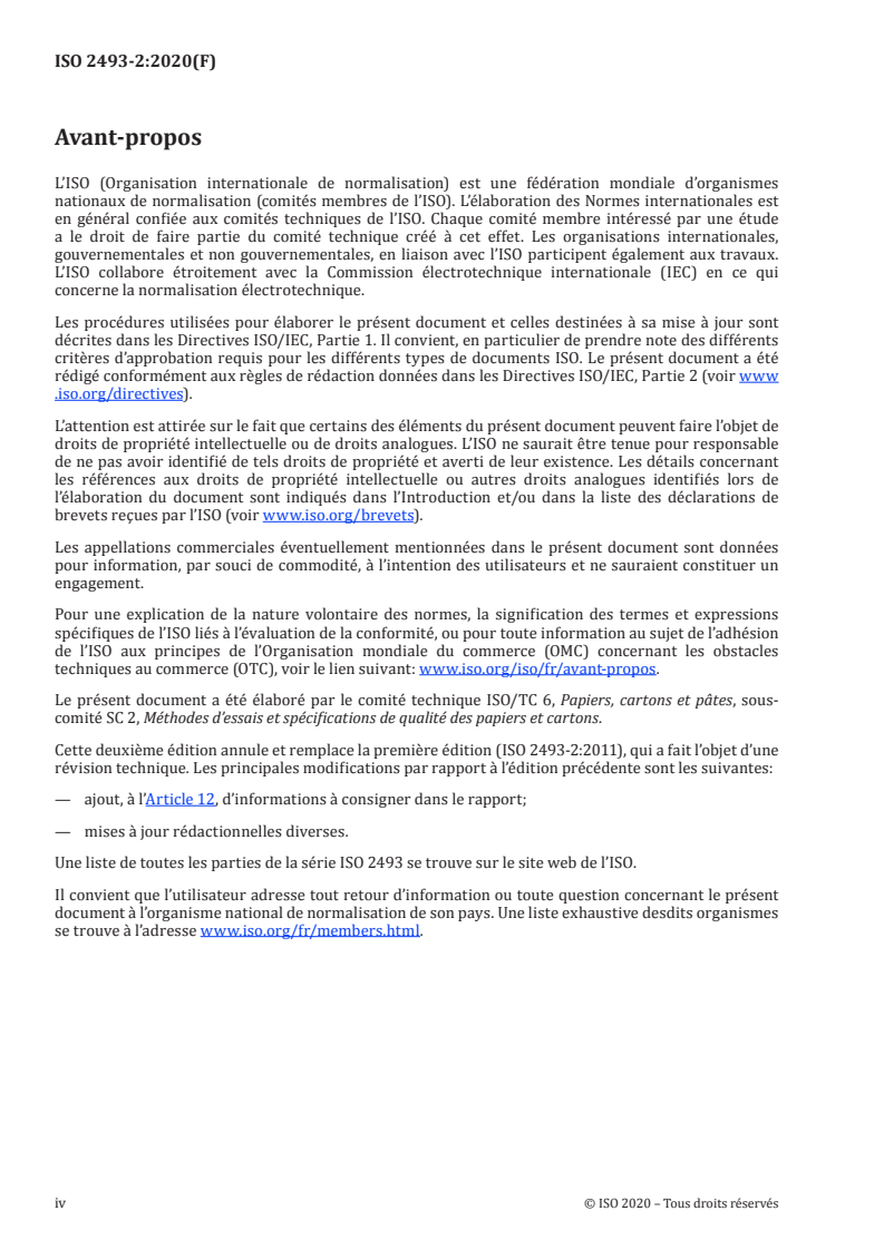 SIST ISO 2493-2:2020 ISO 2493-2:2020 - Papier et carton — Détermination de la résistance à la flexion — Partie 2: Rigidimètre Taber
Released:4/9/2020 - Page 4 preview