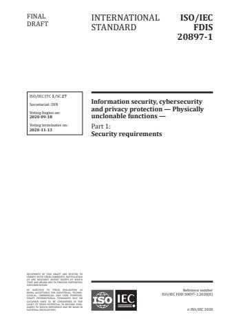 ISO/IEC FDIS 20897-1:Version 13-okt-2020 - Information security, cybersecurity and privacy protection -- Physically unclonable functions