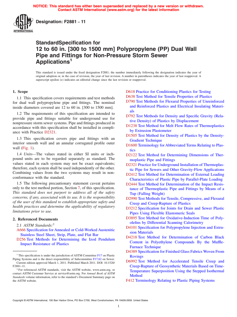 ASTM F2881-11 - Standard Specification for 12 to 60 in. [300 to 1500 mm] Polypropylene (PP) Dual Wall Pipe and Fittings for Non-Pressure Storm Sewer Applications