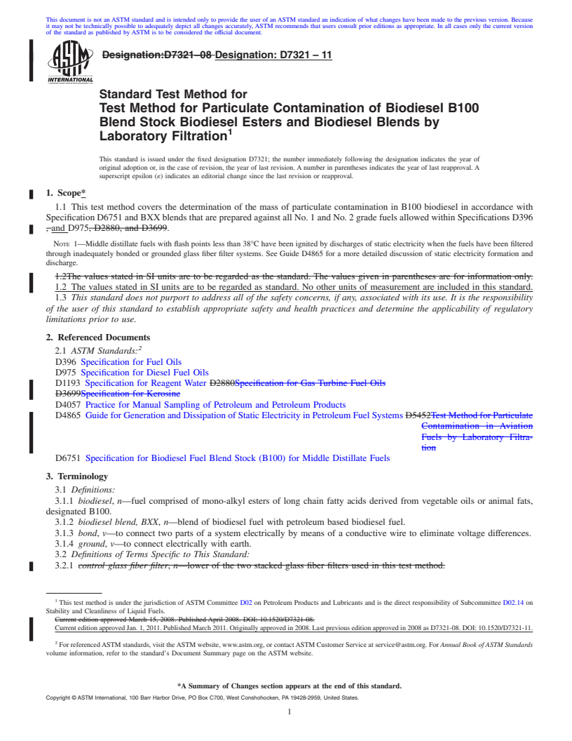 REDLINE ASTM D7321-11 - Standard Test Method for Test Method for Particulate Contamination of Biodiesel B100 Blend Stock   Biodiesel Esters and Biodiesel Blends by Laboratory Filtration