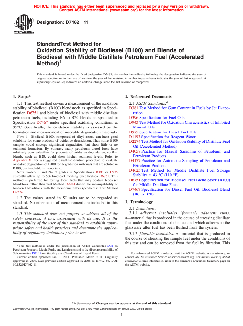 ASTM D7462-11 - Standard Test Method for Oxidation Stability of Biodiesel (B100) and Blends of Biodiesel with  Middle Distillate Petroleum Fuel (Accelerated Method) (Withdrawn 2016)