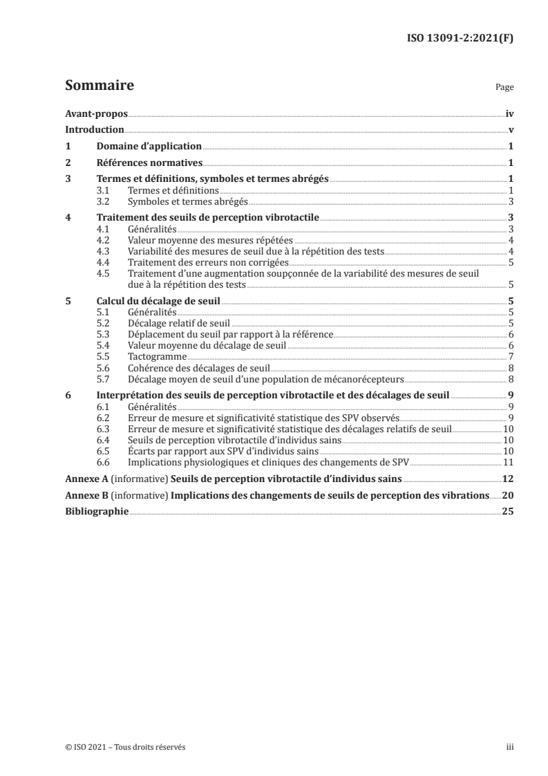 ISO 13091-2:2021 - Vibrations mécaniques — Seuils de perception vibrotactile pour l'évaluation des troubles neurologiques — Partie 2: Analyse et interprétation des mesures obtenues à la pulpe des doigts
Released:8/13/2021