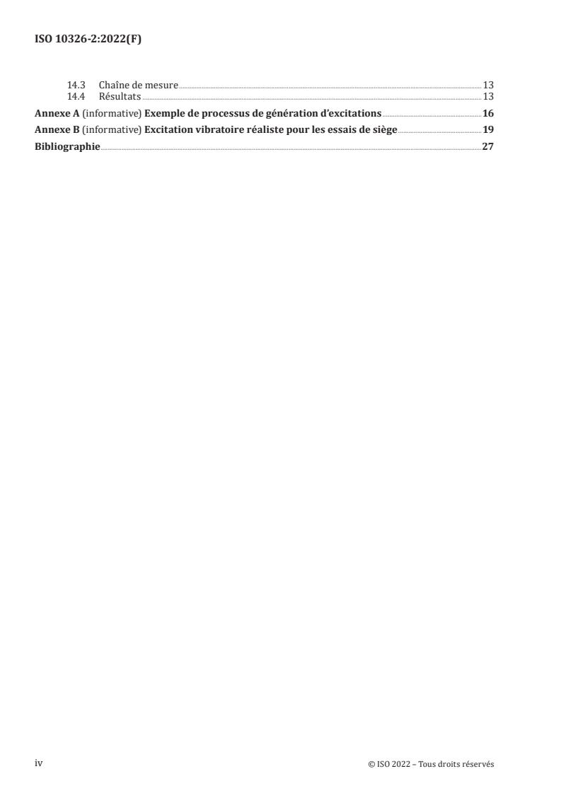 ISO 10326-2:2022 ISO 10326-2:2022 - Mechanical vibration — Laboratory method for evaluating vehicle seat vibration — Part 2: Application to railway vehicles
Released:3/29/2022 - Page 4 preview