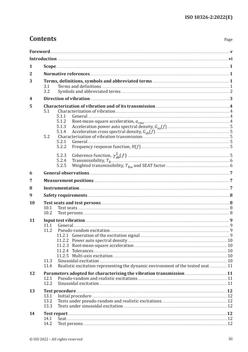 ISO 10326-2:2022 - Mechanical vibration — Laboratory method for evaluating vehicle seat vibration — Part 2: Application to railway vehicles
Released:3/29/2022