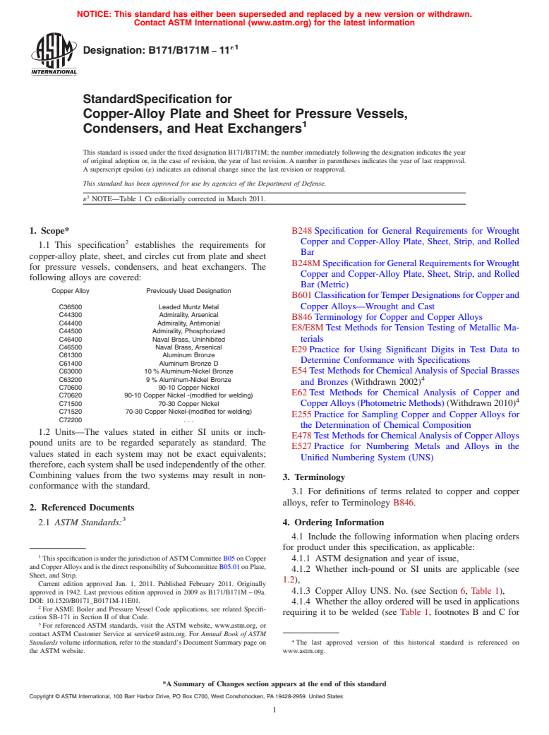 ASTM B171/B171M-11e1 - Standard Specification for Copper-Alloy Plate and Sheet for Pressure Vessels, Condensers, and Heat Exchangers