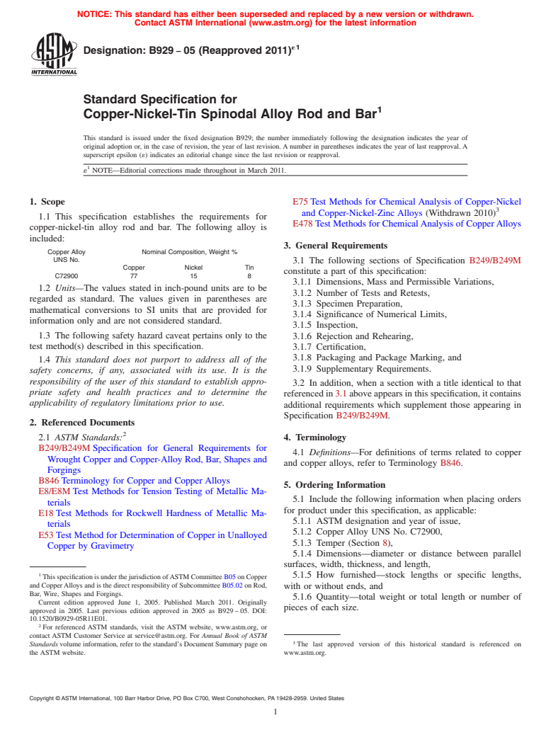 ASTM B929-05(2011)e1 - Standard Specification for Copper-Nickel-Tin Spinodal Alloy Rod and Bar