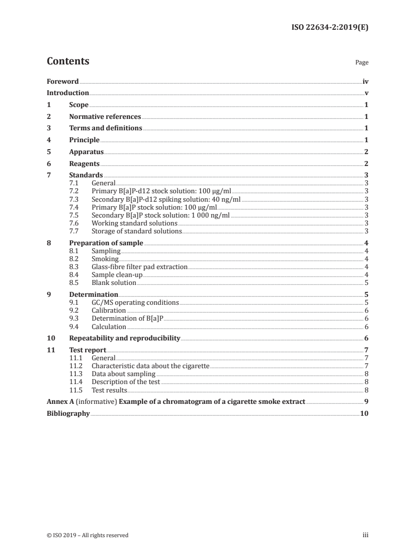 ISO 22634-2:2019 - Cigarettes — Determination of benzo[a]pyrene in cigarette mainstream smoke using GC/MS — Part 2: Method using cyclohexane as extraction solvent
Released:12/4/2019