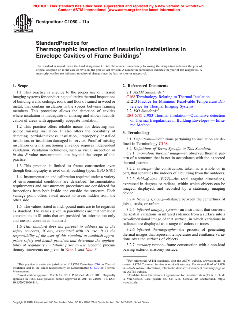 ASTM C1060-11a - Standard Practice for Thermographic Inspection of Insulation Installations in Envelope Cavities of Frame Buildings