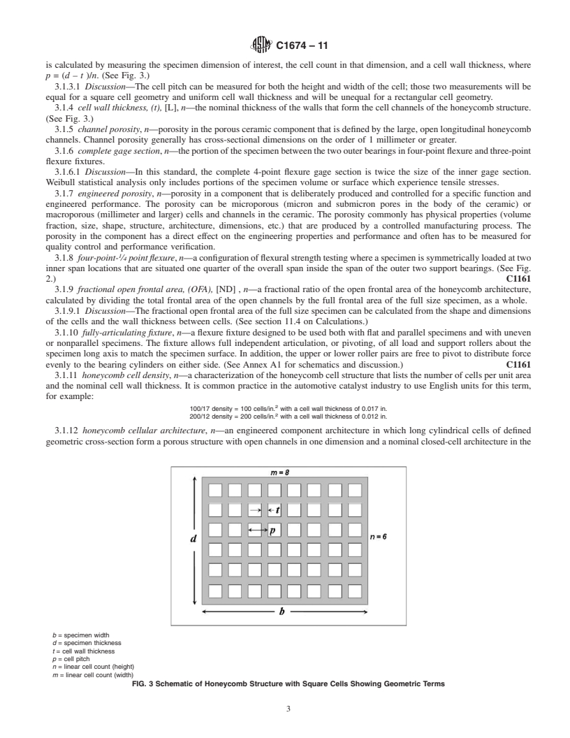 REDLINE ASTM C1674-11 - Standard Test Method for Flexural Strength of Advanced Ceramics with Engineered Porosity (Honeycomb Cellular Channels) at Ambient Temperatures