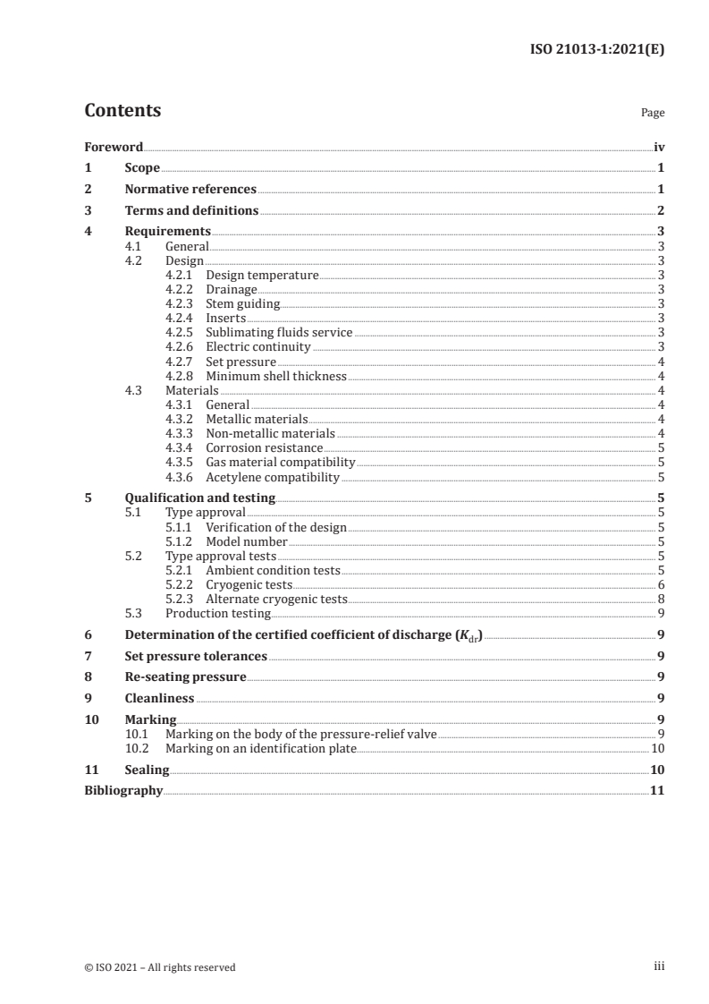 ISO 21013-1:2021 - Cryogenic vessels — Pressure-relief accessories for cryogenic service — Part 1: Reclosable pressure-relief valves
Released:12/20/2021
